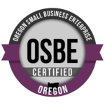 Oregon Small Business Enterprise (OSBE) Certified